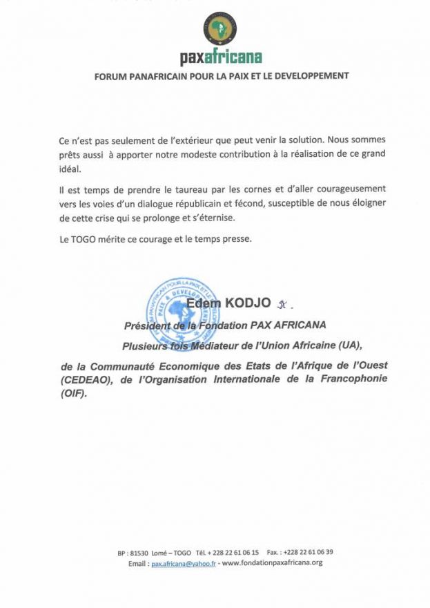 Plusieurs fois médiateur de (UA) et de la  (CEDEAO), et de l&#039;Organisation internationale de la francophonie, Edem Kodjo ne pense pas qu&#039;une solution parfaite viendra de l&#039;extérieur. Mais des togolais qui doivent discuter et s&#039;entendre..